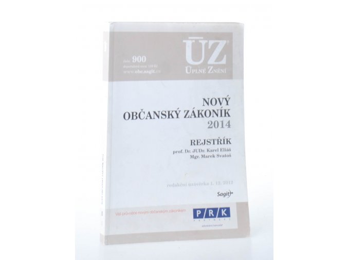 Nový občanský zákoník 2014, Rejstřík : redakční uzávěrka 1. 12. 2012