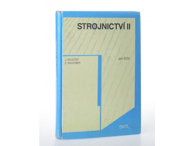 Strojnictví II pro střední odborná učiliště (1990)