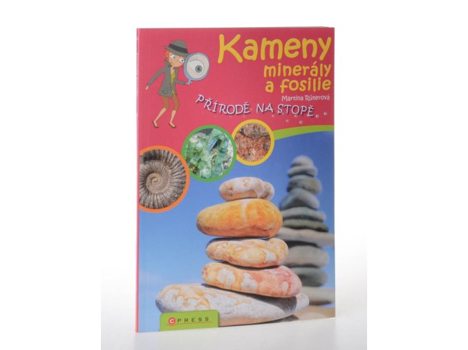 Kameny, minerály a fosilie