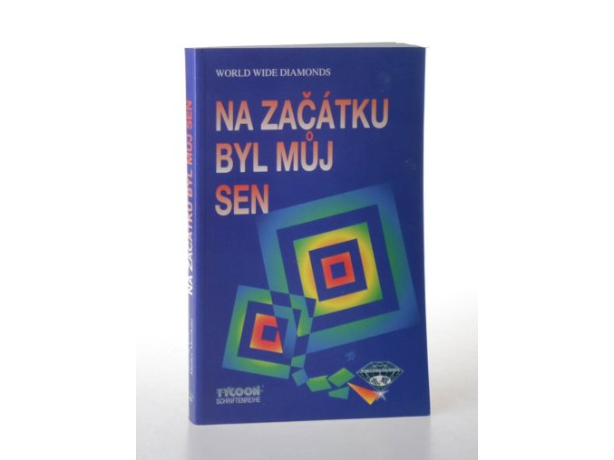 Na začátku byl můj sen