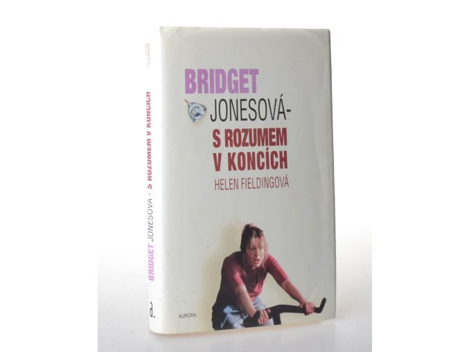 Bridget Jonesová - S rozumem v koncích