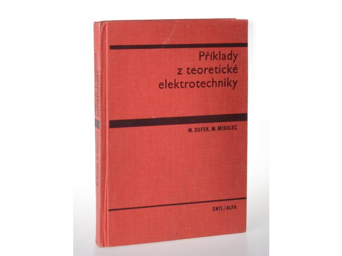 Příklady z teoretické elektroniky (1970)