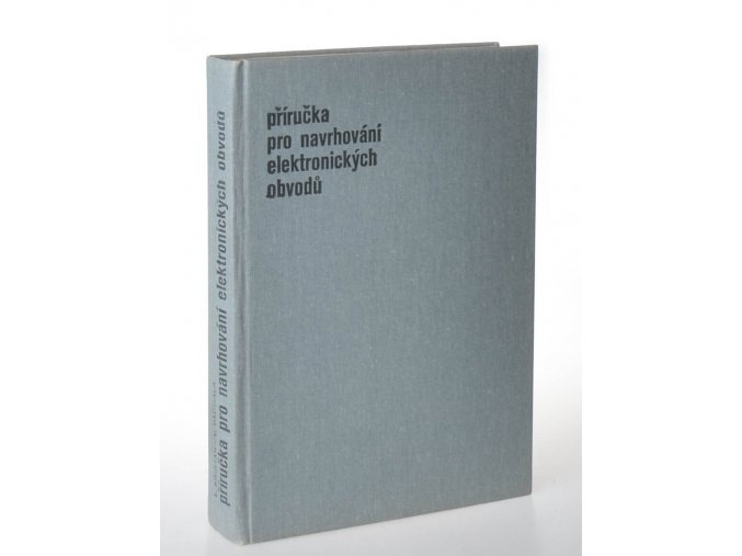 Příručka pro navrhování elektronických obvodů