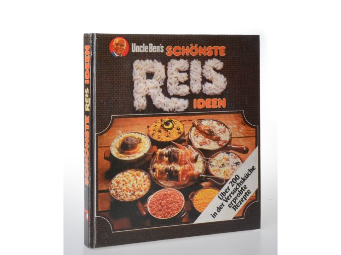 Schönste Reis Ideen : über 200 in der Versuchsküche erprobte Rezepte