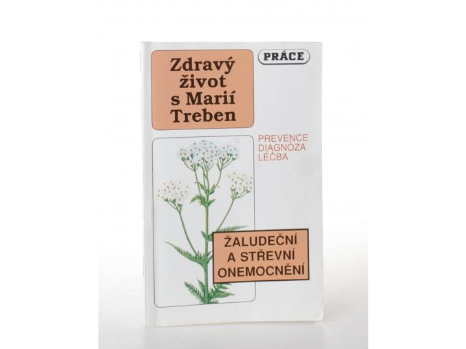 Žaludeční a střevní onemocnění : prevence, diagnóza, léčba