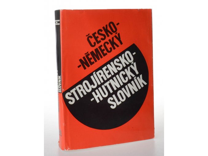 Česko-německý strojírensko-hutnický slovník