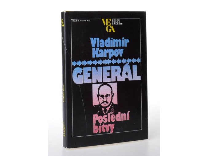 Generál : Poslední bitvy