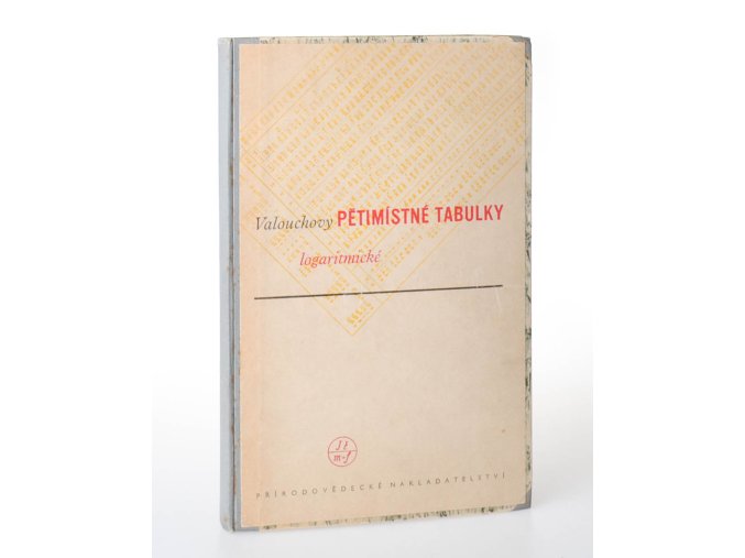Pětimístné tabulky logaritmické (1950)