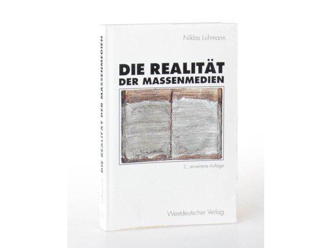Die Realität der Massenmedien