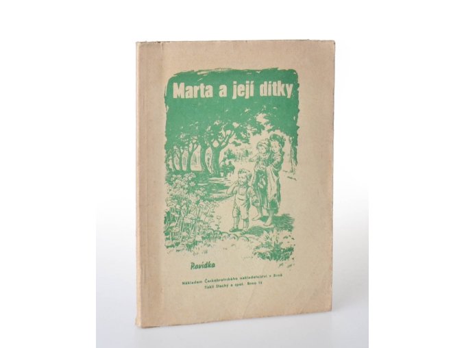Marta a její dítky