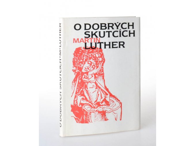 O dobrých skutcích