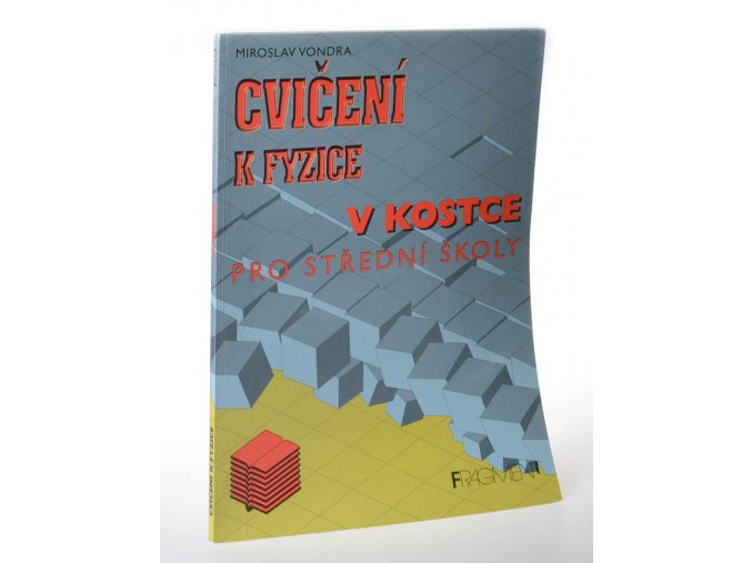 Cvičení k fyzice v kostce