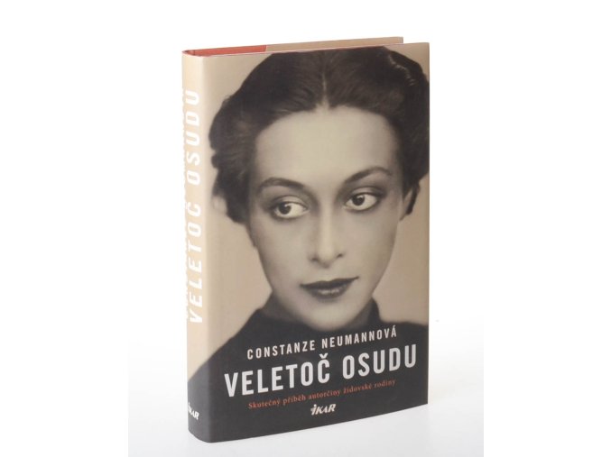 Veletoč osudu : skutečný příběh autorčiny židovské rodiny