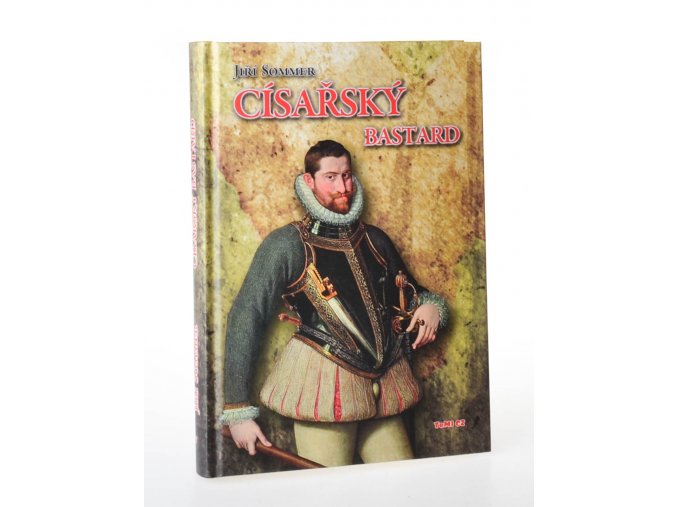 Císařský bastard : historický román z rudolfinské doby