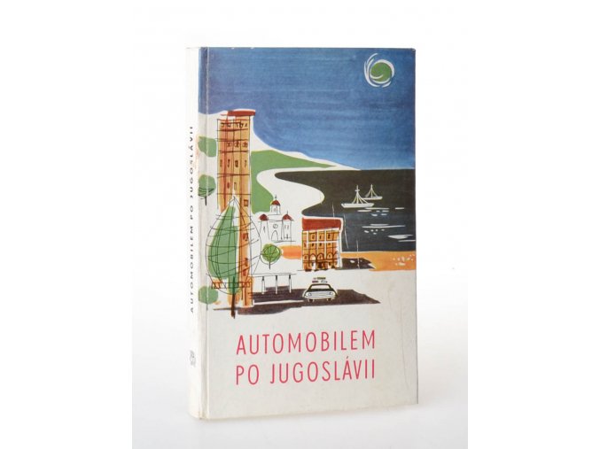Automobilem po Jugoslávii