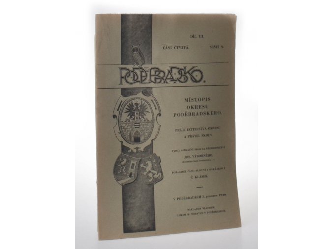 Poděbradsko. Místopis okresu poděbradského: obraz minulosti i přítomnosti Díl III. Část čtvrtá sešit 9 (1940)