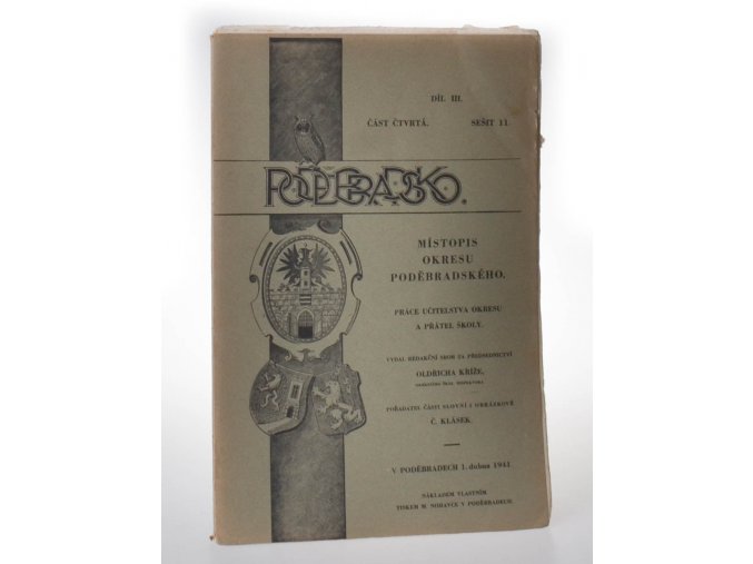 Poděbradsko. Místopis okresu poděbradského: obraz minulosti i přítomnosti Díl III. Část čtvrtá sešit 11 (1940)