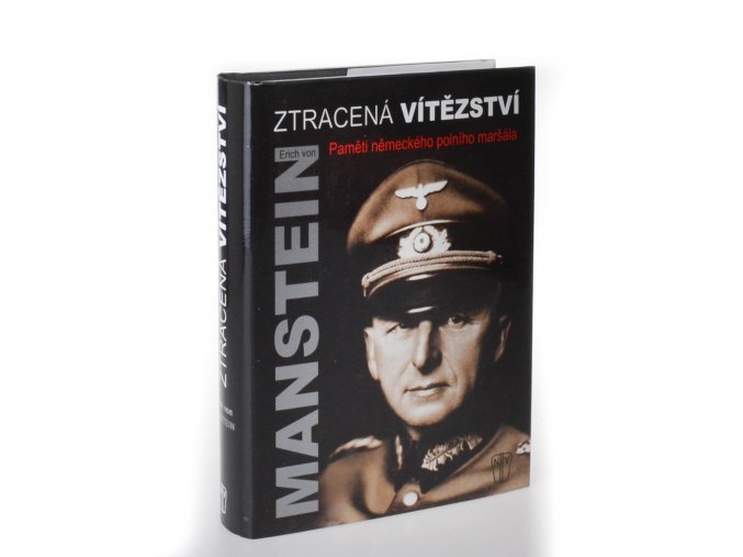 Ztracená vítězství : paměti německého polního maršála