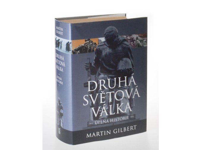 Druhá světová válka : úplná historie