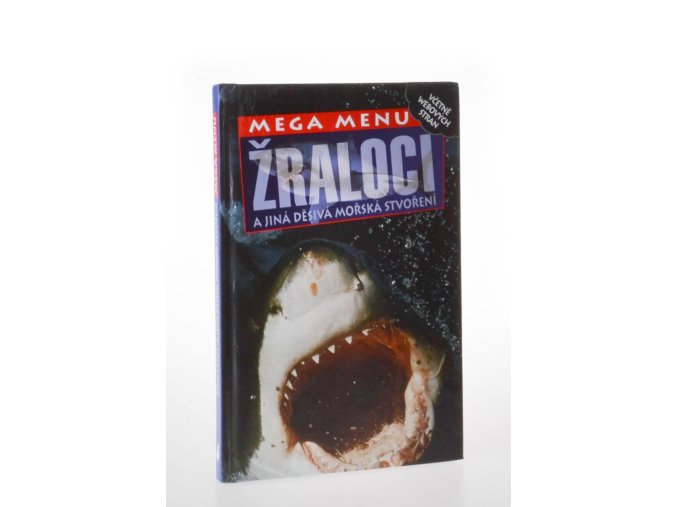 Žraloci a jiná děsivá mořská stvoření