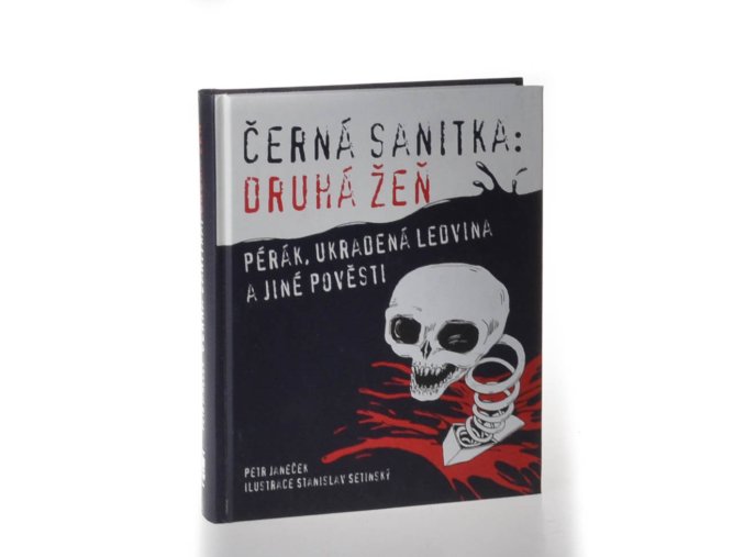 Černá sanitka : druhá žeň Pérák, Ukradená ledvina a jiné pověsti