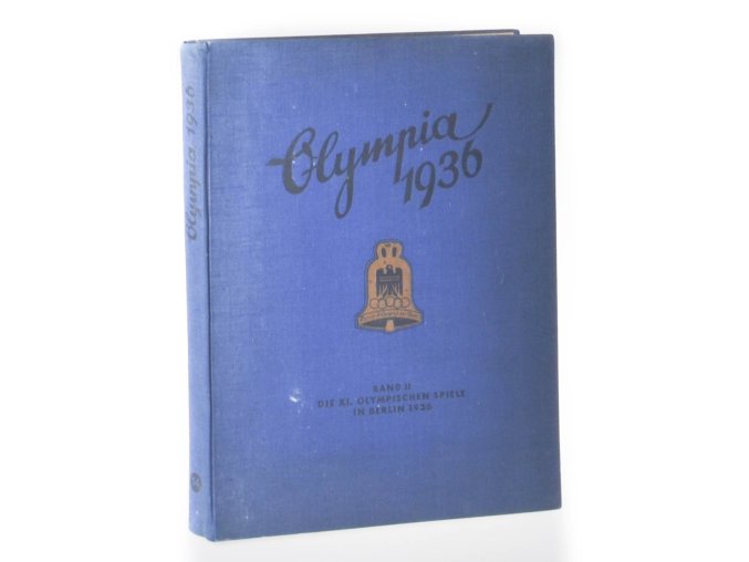 Die Olympischen Spiele 1936 : in Berlin und Garmisch-Partenkirchen : band 2