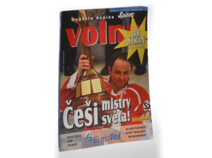 Magazín deníku Sport - Volno  21/1999: Češi mistry světa!
