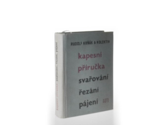 Kapesní příručka svařování, řezání, pájení