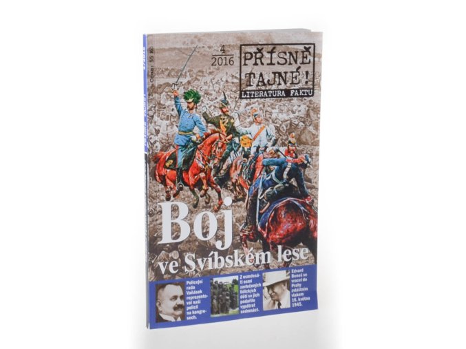 Přísně tajné! 4/2016: Boj ve Svíbském lese
