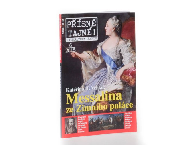 Přísně tajné! 6/2015: Messalina ze Zimního paláce