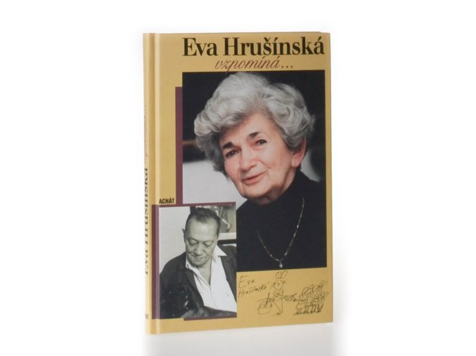 Eva Hrušínská vzpomíná...