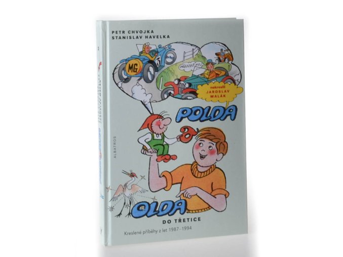 Polda a Olda : do třetice : kreslené příběhy z let 1987 - 1994