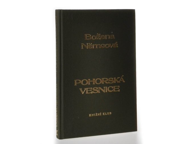Pohorská vesnice : povídka ze života lidu venkovského (1996)