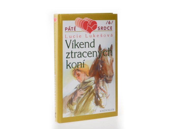Víkend ztracených koní