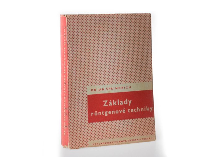 Základy röntgenové techniky