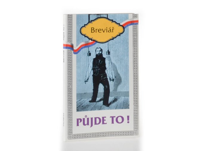 Půjde to! : breviář šťastného člověka