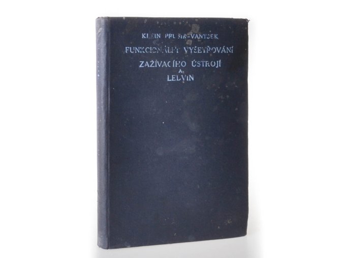 Funkcionální vyšetřování zažívacího ústrojí a ledvin : zkušenosti pathologické fysiologie v praxi