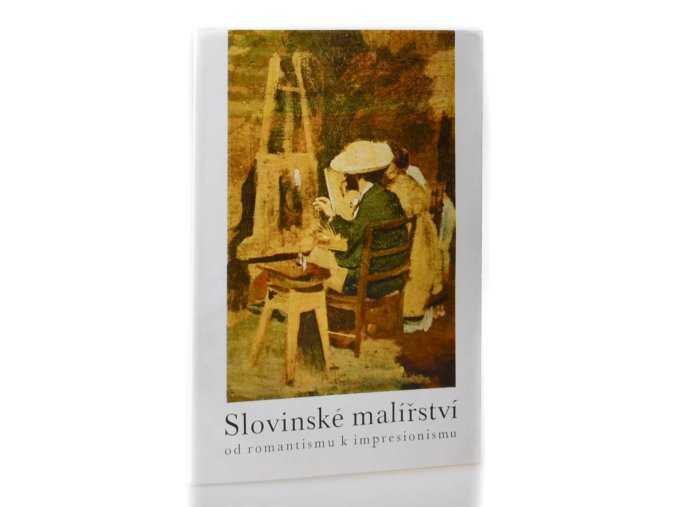 Slovinské malířství : od romantismu k impresionismu