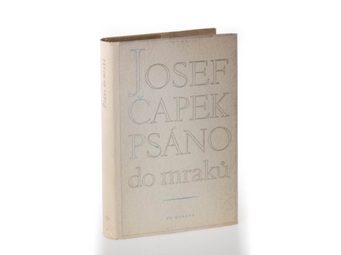 Psáno do mraků 1936-1939