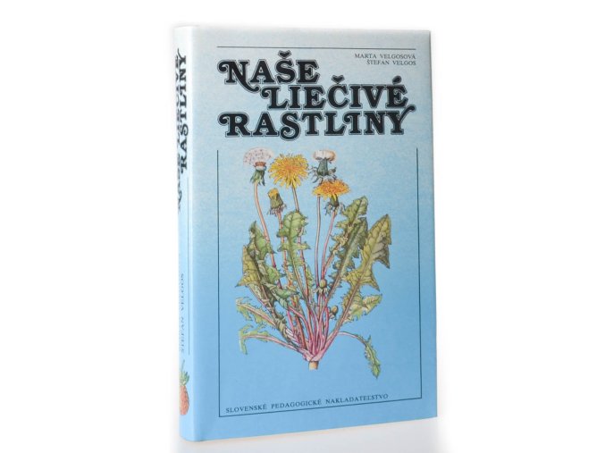 Naše liečivé rastliny