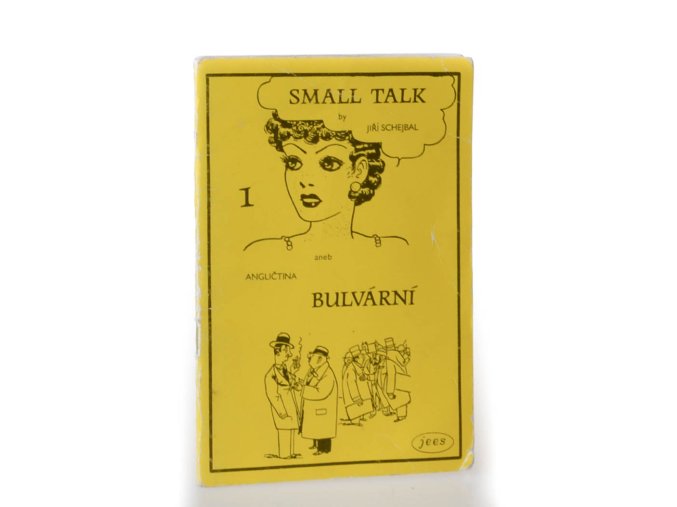 Small talk, aneb, Angličtina bulvární