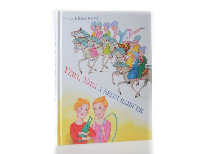 Věra, Nika a sedm babiček (2004)
