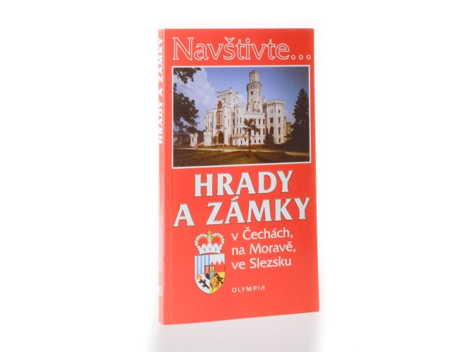 Hrady a zámky v Čechách, na Moravě, ve Slezsku