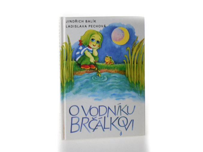 O vodníku Brčálkovi