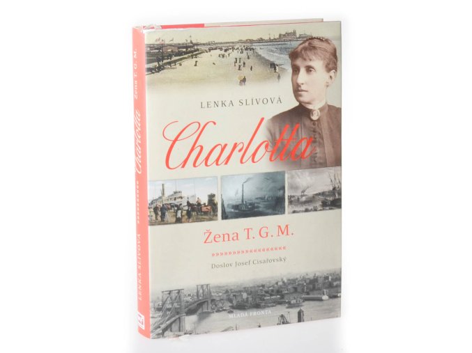 Charlotta : žena T. G. M.