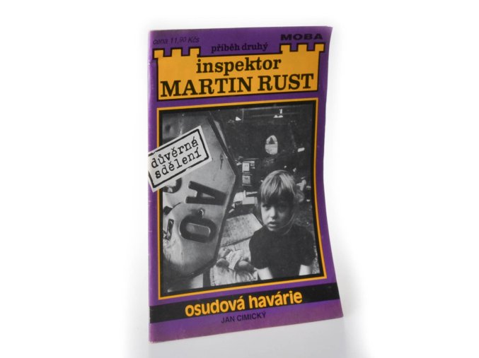 Inspektor Martin Rust : Osudová havárie