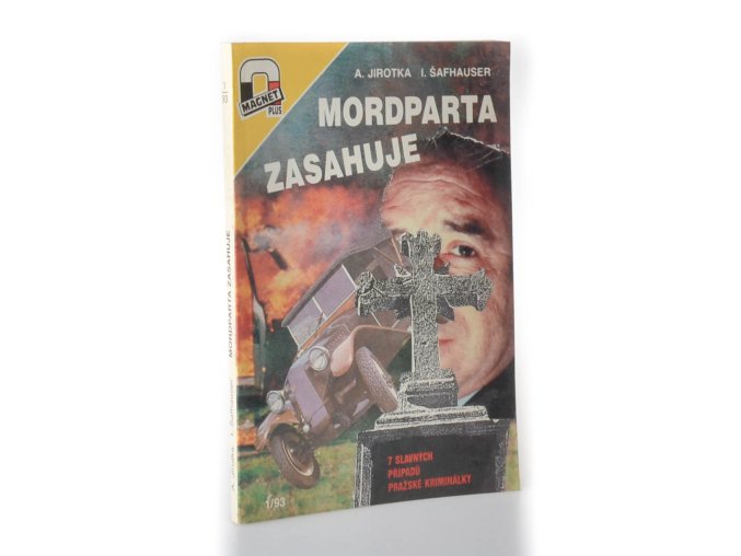 Mordparta zasahuje