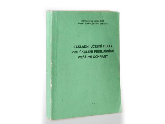 Základní učební texty pro školení příslušníků požární ochrany