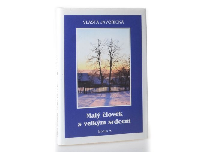 Malý člověk s velkým srdcem