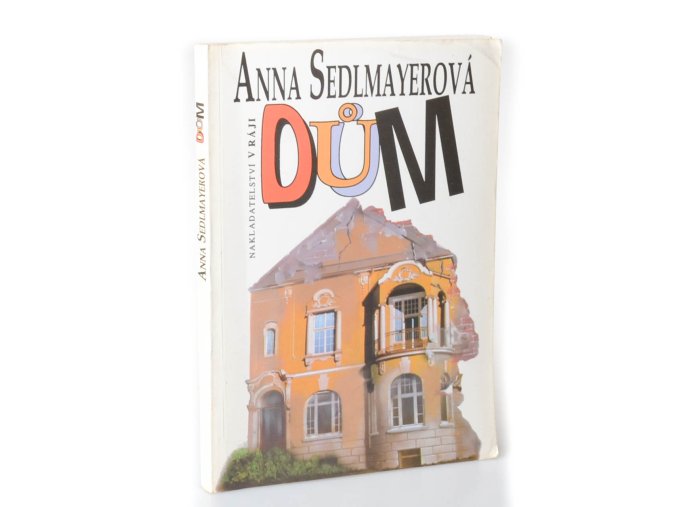 Dům : román